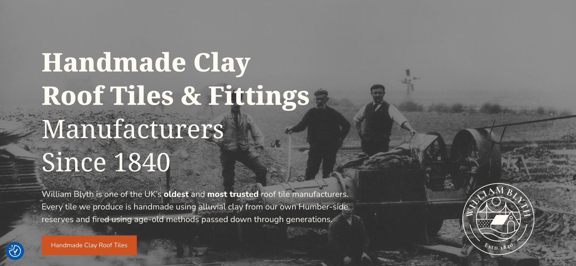 Vi samarbejder med William Blyth, som håndlaver tagsten af ler med fokus på styrke, æstetik og lang holdbarhed – med dybe rødder i solid håndværkstradition. Som producent og leverandør skaber de løsninger til restaurering, hvor kvalitet, bæredygtighed og tidløst udtryk er i centrum.