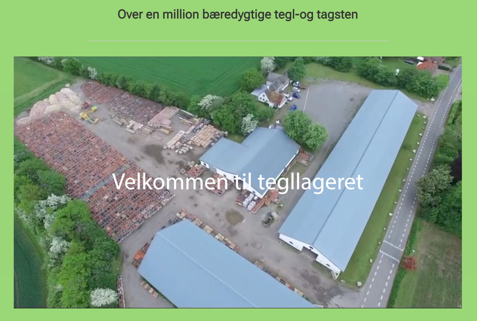 Vi samarbejder med Tegllageret, en erfaren leverandør af både brugte og nye tagsten og mursten med et stort fokus på genbrug og bæredygtighed. Med et omfattende lager og internationalt netværk sikrer de hurtig adgang til et bredt udvalg af byggematerialer til både professionelle og private projekter.